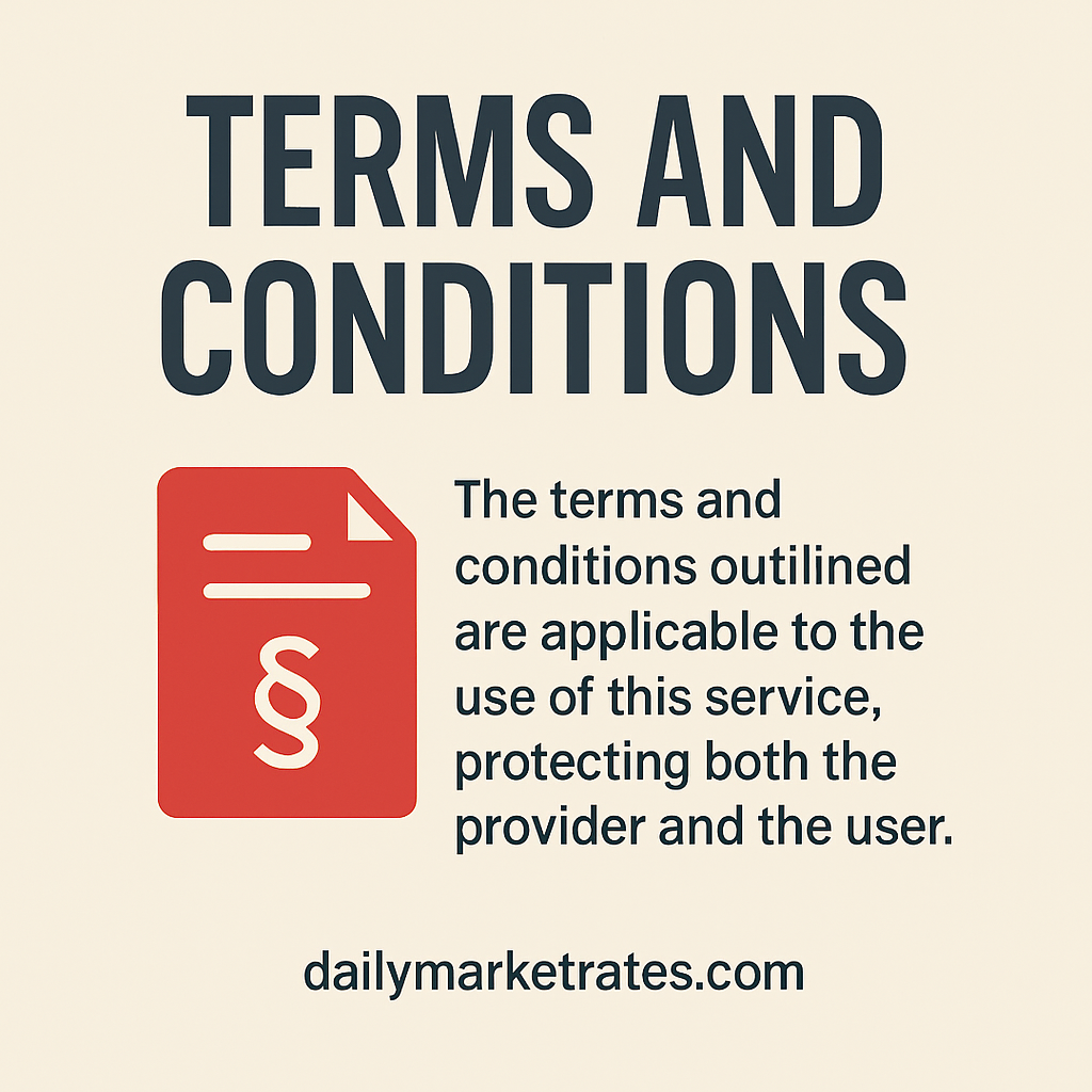 Terms and Conditions notice with legal icon for dailymarketrates.com